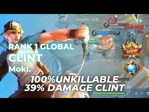 Full Tim Supreme Clint - Top Global Clint by Moki.  - Mobile Legends