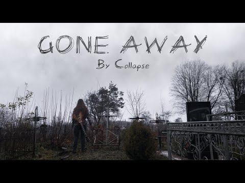 Collapse - Gone Away (Five Finger Death Punch Full Cover)