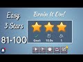 Brain It On Easy 3 Stars Level 81 100 Brainiton Trending Braingames