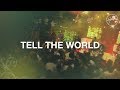 Tell the World - Hillsong Worship