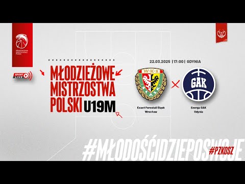 Exact Forestall Śląsk Wrocław - Energa GAK Gdynia (Finał MMP U19M) (półfinał)