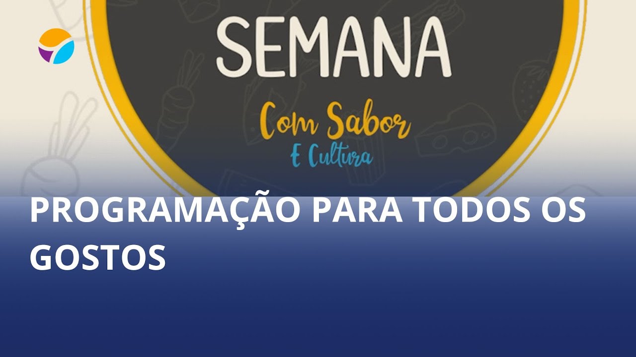 Fim de semana com sabor e cultura!