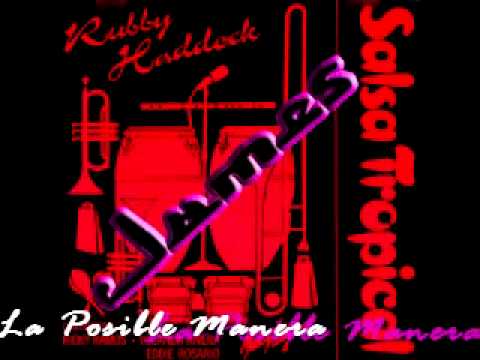 La Posible Manera - Rubby Haddock