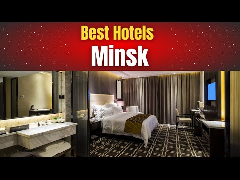 Best Hotels in Minsk