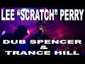 Dub Spencer & Trance Hill feat. Lee „Scratch“ Perry - Cloak & Dagger
