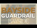 Bayside - Guardrail (Official Audio)