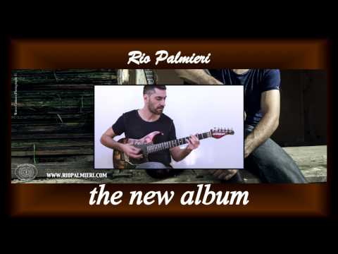 RIO PALMIERI - Past Present Future (Trailer)