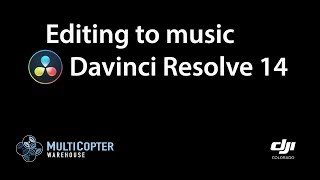 Adding music to your drone videos - Davinci Resolve 14