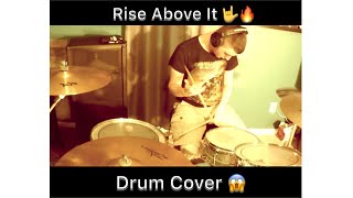I Prevail - Rise above It - Drum Cover