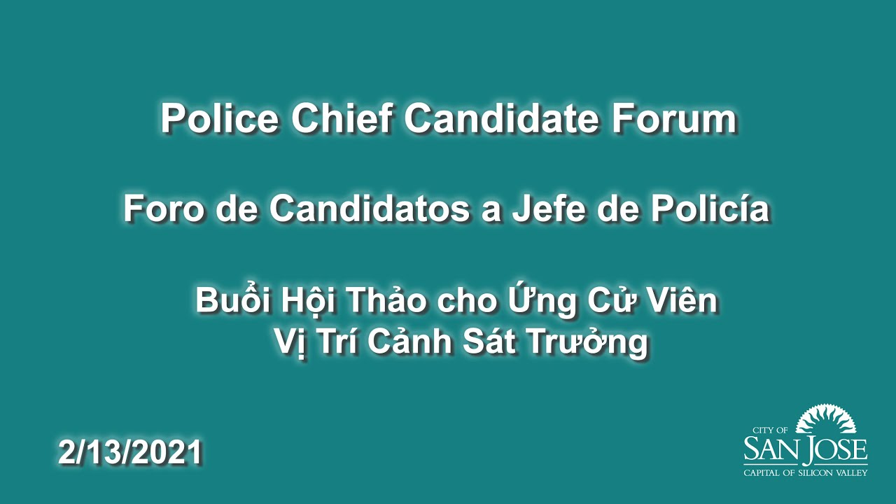 FEB 13, 2021 | Police Chief Candidate Forum