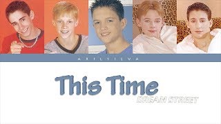 Dream Street - This Time Lyrics