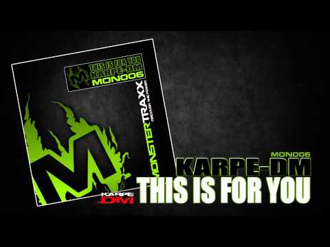 Karpe-DM - This Is For You