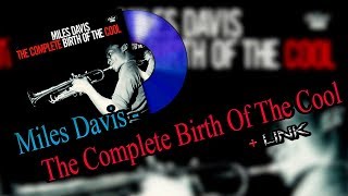 1949 - The Complete Birth Of The Cool +Link