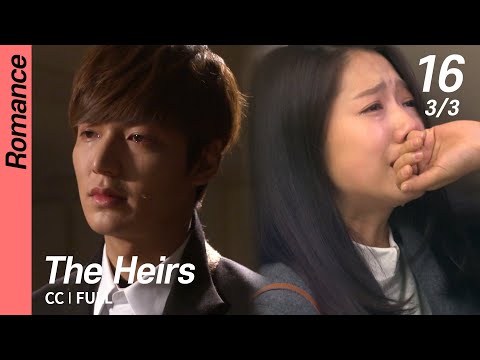 [CC/FULL] The Heirs EP16 (3/3) | 상속자들