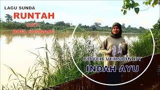 Download lagu RUNTAH COVER VERSION BY INDAH AYU #coverlagu #runtah #indahayu #parkitstudioofficial mp3