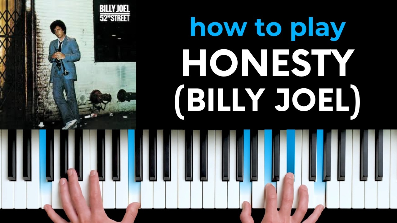 How to play "Honesty" (Billy Joel) - piano chord tutorial