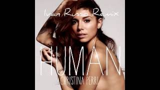 Christina Perri - Human (Ivan Russo Remix)