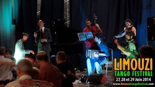 Quinteto El Cachivache y Martín Troncozo - "Pedacito de cielo" - Limouzi Tango Festival 2014