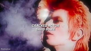 Cracked Actor - David Bowie (Sub. Español)