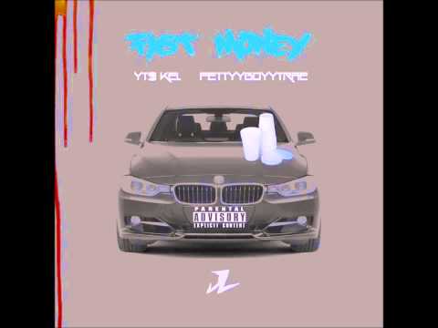 "Fast Money"  YT$ Kel ft FettyyBoyyTrae