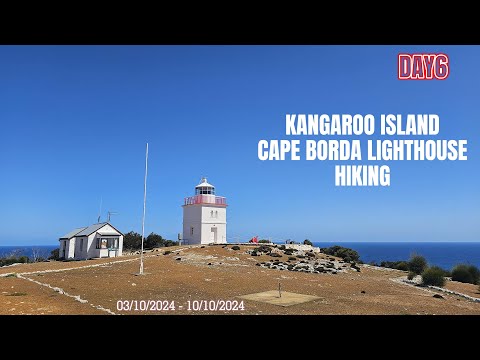 Kangaroo Island Day 6 Cape Borda Lighthouse (Camping and Hiking)
