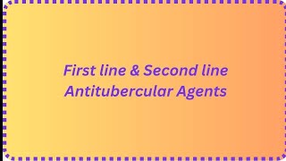 Differences - First line & Second line AntiTB agents