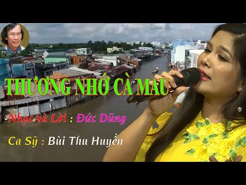 Thương nhớ Cà Mau - Bùi Thu Huyền