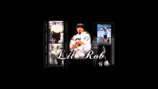 Slow It Down-Lil Rob