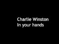 Charlie Winston - In your hands [paroles et ...