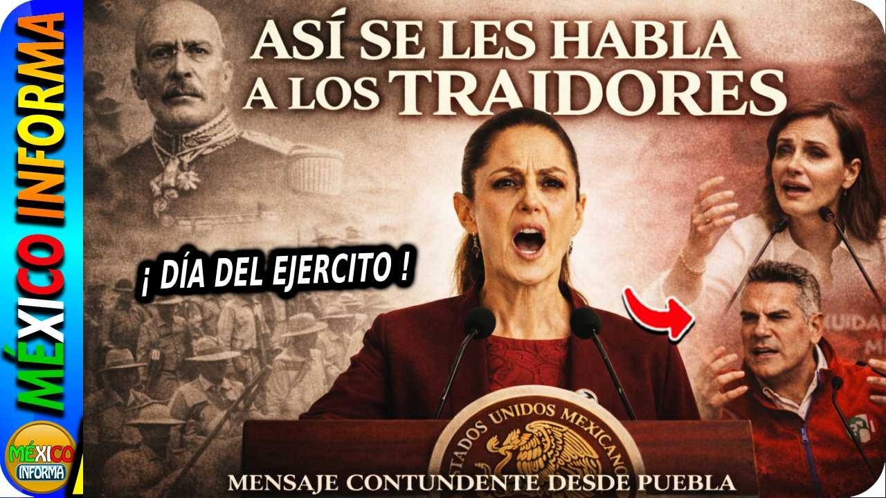 TREMENDO MENSAJE DE LA PRESIDENTA DESDE PUEBLA. ASÍ SE LES HABLA A LOS TRAIDORES A LA PATRIA.