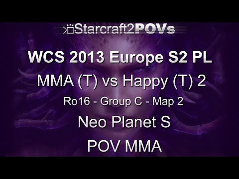SC2 HotS - WCS 2013 EU S2 PL - MMA vs Happy 2 - Ro16 Group C - Map 2 - Neo Planet S - MMA