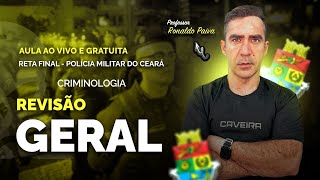 AULA RETA FINAL CONCURSO PMCE - CRIMINOLOGIA (REVISÃO GERAL)