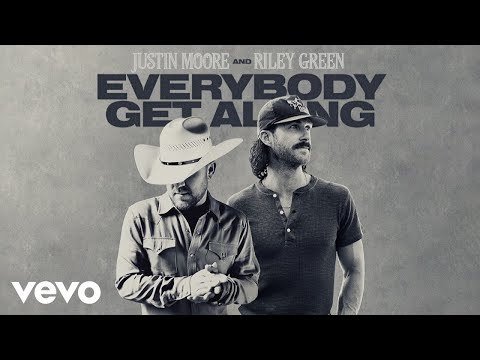 Justin Moore, Riley Green - Everybody Get Along (Audio)