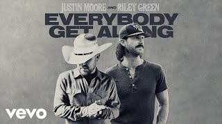 Justin Moore, Riley Green - Everybody Get Along (Audio)