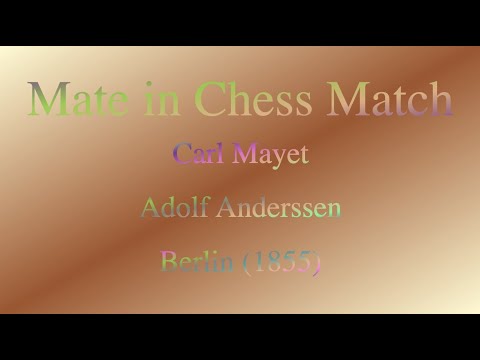 Carl Mayet vs Adolf Anderssen - Berlin (1855)