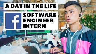 A Day In The Life of a Facebook Software Engineer Intern