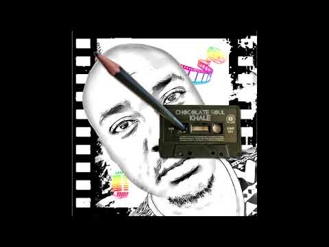 Chocolate Soul - Khale (Official Audio)