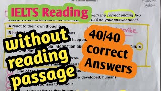 How to find IELTS Reading answers QUICKLY without reading passage  40/40  |  TIME SAVING TIPS