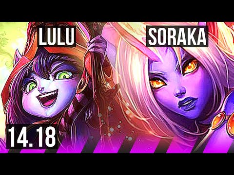 LULU & Jinx vs SORAKA & Ashe (SUP) | 1/1/15, 12k DMG, Rank 12 Lulu | BR Challenger | 14.18