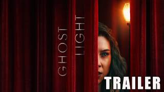 'GHOST LIGHT' Official Trailer (2026) | Haunted Theatre Horror Thriller | @OneTree_Entertainment