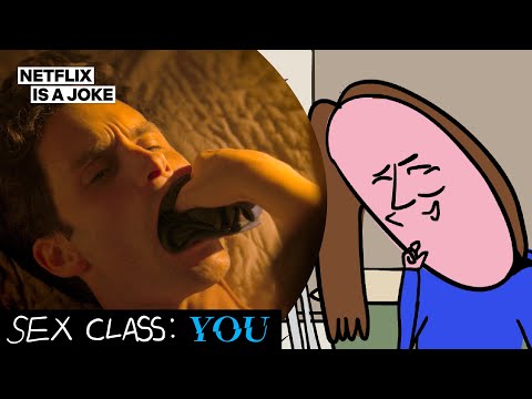 Learning About Sex From Netflix's YOU | Sex Class