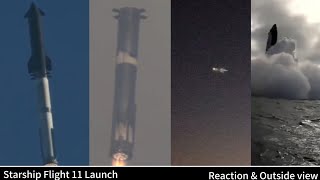 Starship Flight 11 Launch - (Reaction & Outside view)