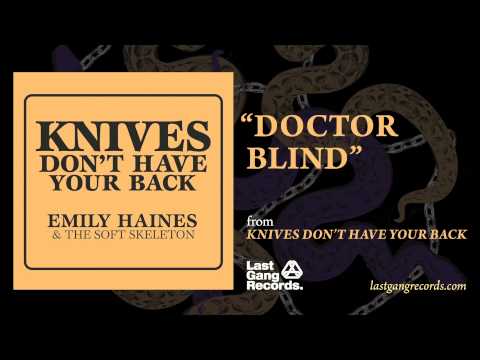 Emily Haines - Doctor Blind