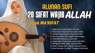 Download lagu Jutaan Orang Terpukau dengan Lagu Ini | 20 Sifat Wajib Allah, Jejak Ma'rifat | The Best Sufi Nasheed mp3