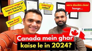 HOW TO BUY HOUSE IN CANADA 2024 || FIRST TIME HOME BUYER IN CANADA || EXPLAINED BY SHEKHAR BANSAL ||
