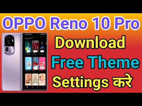 OPPO Reno 10 Pro Plus 5G Theme Change Kaise Kare How To Theme Change OPPO Reno 10 Pro Plus 5G Theme