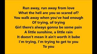 Get To You-Michael Ray Lyrics