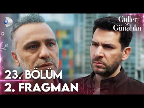 Güller ve Günahlar 23. Bölüm 2. Fragman - Ön İzleme Detayları