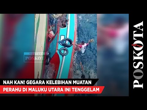 Nah Kan! Gegara Kelebihan Muatan, Perahu di Maluku Utara ini Tenggelam