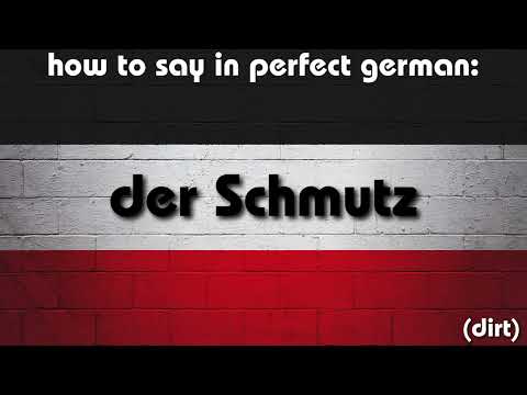 How to say in perfect german pronunciation: der Schmutz (dirt)